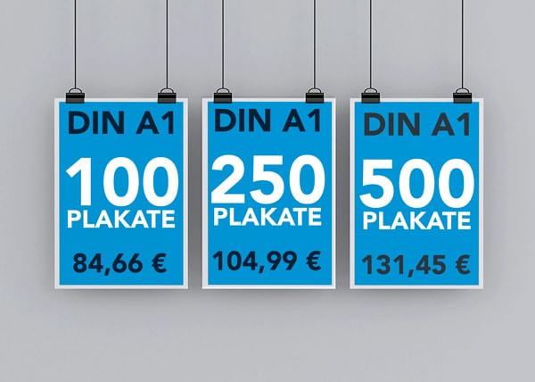 Preise Plakatdruck 100 Plakate 84,66 € 250 Plakate 104,99 € 500 Plakate 131,45 €